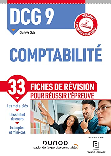 DCG 9 Comptabilité - 3e éd. - Fiches de révision: Réforme Expertise comptable