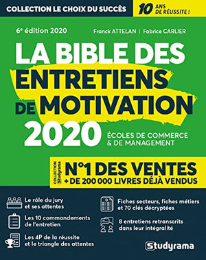 La Bible des entretiens de motivation 2020