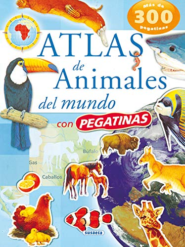 Atlas de animales del mundo/ Atlas of World Animals