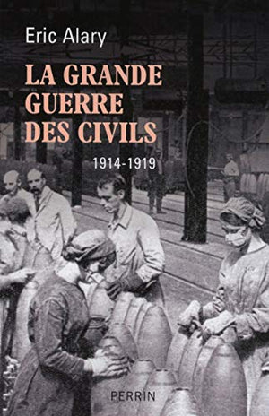 La Grande Guerre des civils