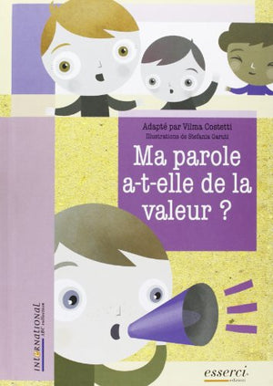 Ma parole a-t-elle de la valeur?