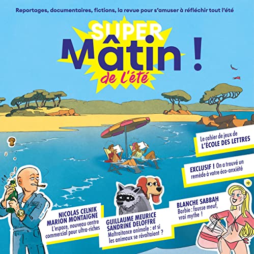 Super Mâtin ! de l'été