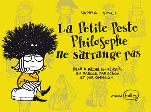 La petite peste philosophe ne s'arrange pas