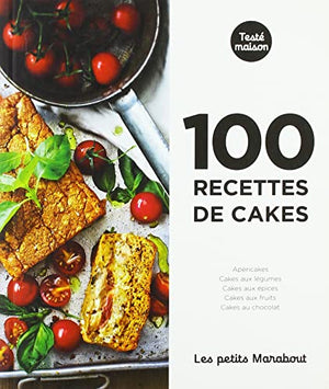 100 recettes de cakes