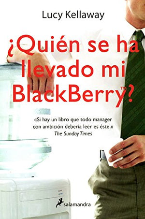 ¿Quién se ha llevado mi Blackberry? (Novela)