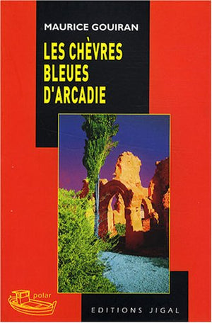 LES CHEVRES BLEUES D'ARCADIE