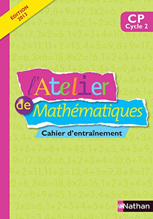 L'atelier de mathématiques CP Cycle 2