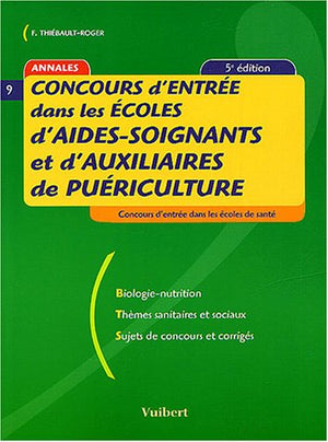 Concours d'entrée dans les écoles d'aides-soignants et d'auxiliaires de puériculture