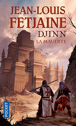 La Maudite, Djinn