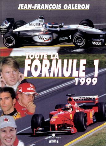Toute La Formule 1 1999