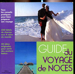 Guide du voyage de noces