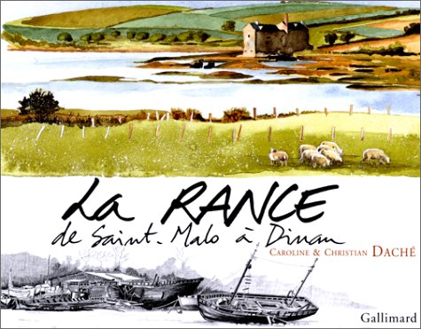 La Rance. De Saint-Malo A Dinan
