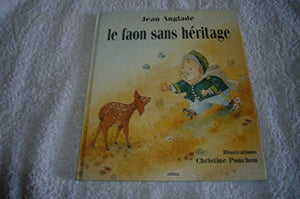 LE FAON SANS HERITAGE