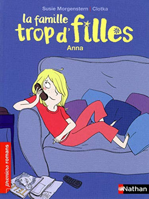 La famille trop d'filles, Anna