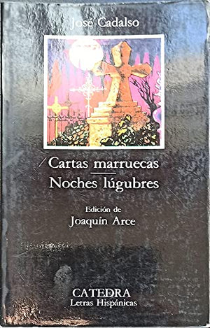 Cartas marruecas - Noches lúgubres