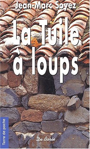 La tuile à loups