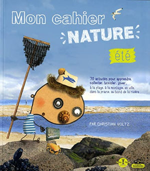 Mon cahier nature - Eté