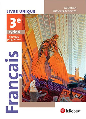 Français 3e Cycle 4, Passeurs de texte