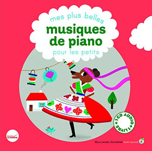 Mes plus belles musiques de piano pour les petits