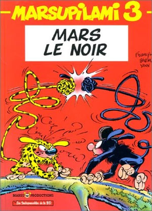 Le Marsupilami, tome 3 : Mars le noir