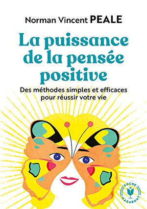 La puissance de la pensée positive