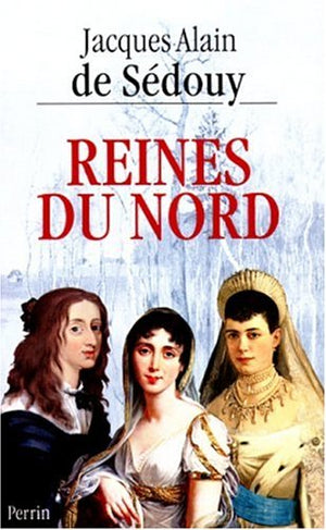 Reines du Nord