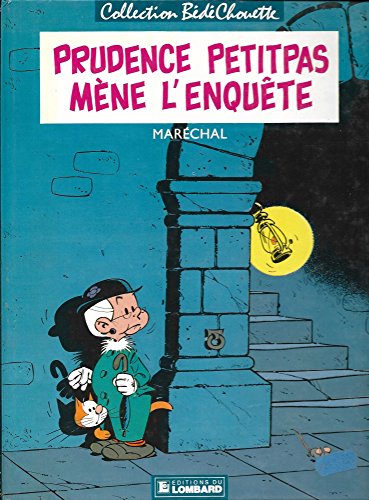 Prudence Petitpas mène l'enquête : Une histoire du journal Tintin (Prudence Petitpas)