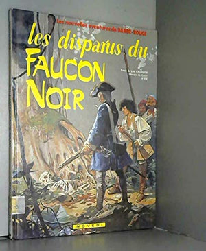 Les disparus du faucon noir 100397