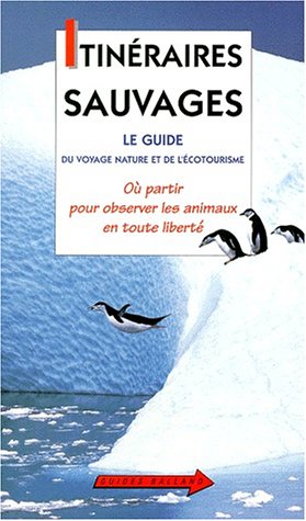 Itinéraires sauvages