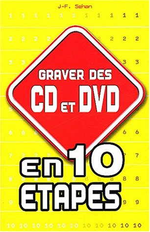 Graver des CD et DVD en 10 étapes