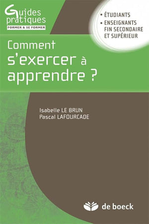 Comment s'exercer à apprendre ?