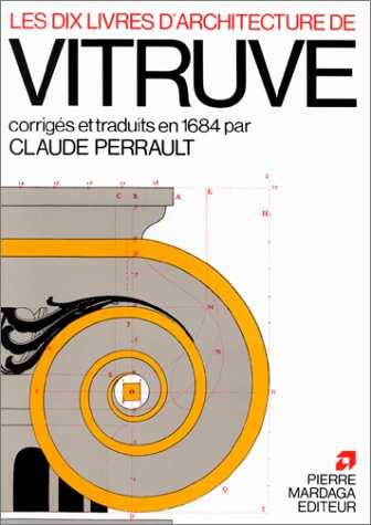 Les 10 Livres D'Architecture De Vitruve