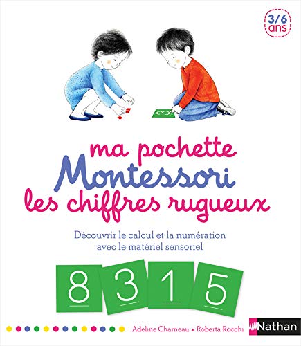 Ma pochette Montessori - Les chiffres rugueux - 3/6 ans
