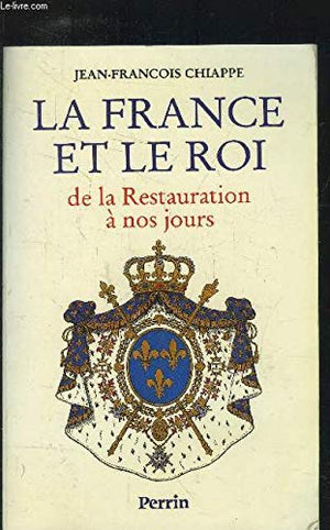 La France et le Roi