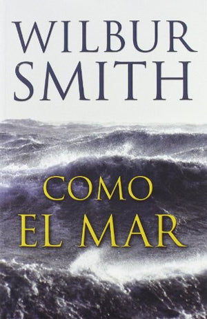 Como El Mar (Novela (Duomo))