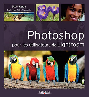 Photoshop pour les utilisateurs de Lightroom