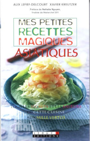 Mes petites recettes magiques asiatiques