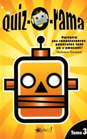 Quiz-o-rama: Tome 3