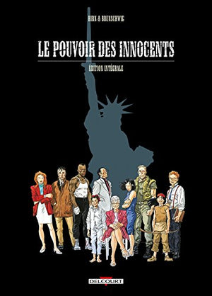 Le Pouvoir des innocents - Intégrale