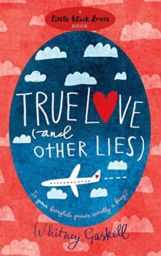 True Love (and Other Lies