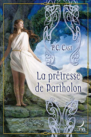 La prêtresse de Partholon