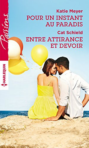 Pour un instant au paradis - Entre attirance et devoir