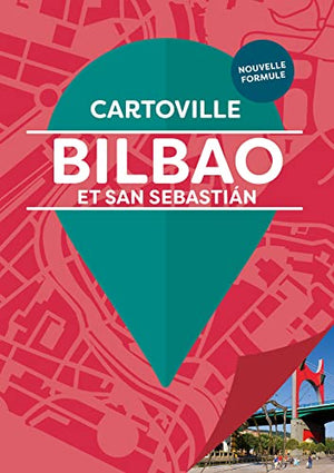 Bilbao et San Sebastián