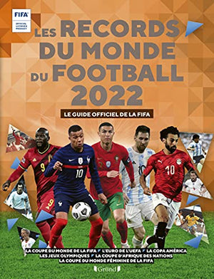 Records du monde du football 2022