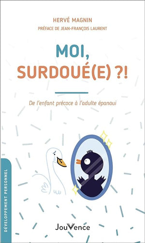 Moi, surdoué(e) ?!