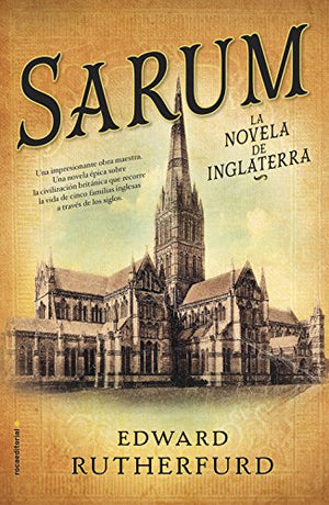 Sarum. La novela de Inglaterra: La novela de Inglaterra (Novela histórica)