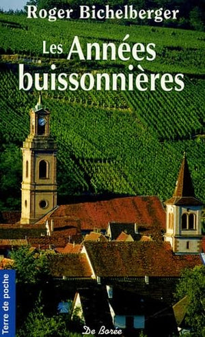 ANNEES BUISSONNIERES (LES)