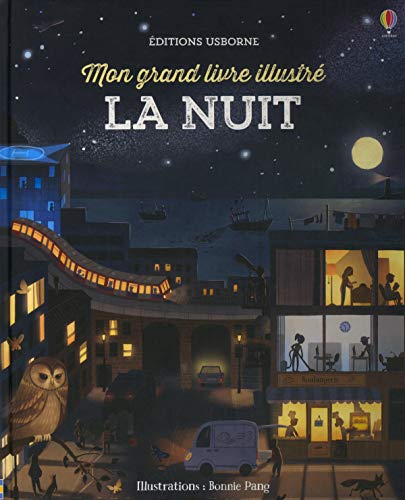 La nuit - Mon grand livre illustré