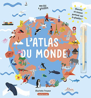 Mon doc à gratter - L'atlas du monde