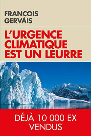 l'urgence climatique est un leurre